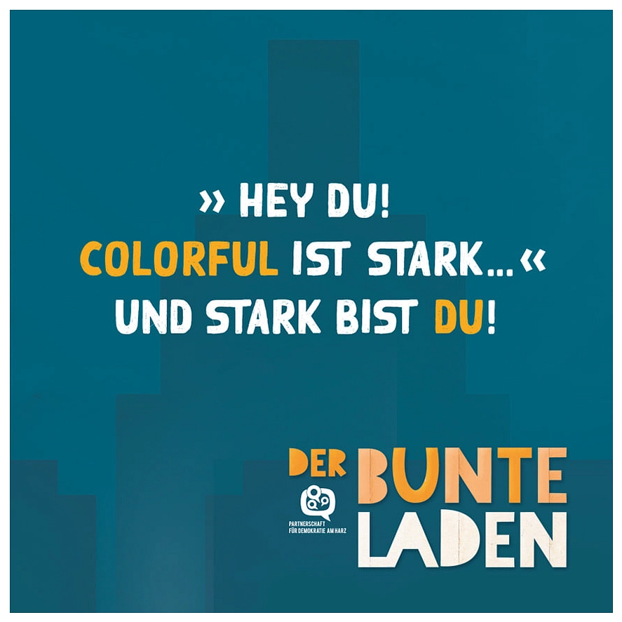 Der Bunte Laden - Anlauf- und Beratungsstelle der Partnerschaft für Demokratie am Harz