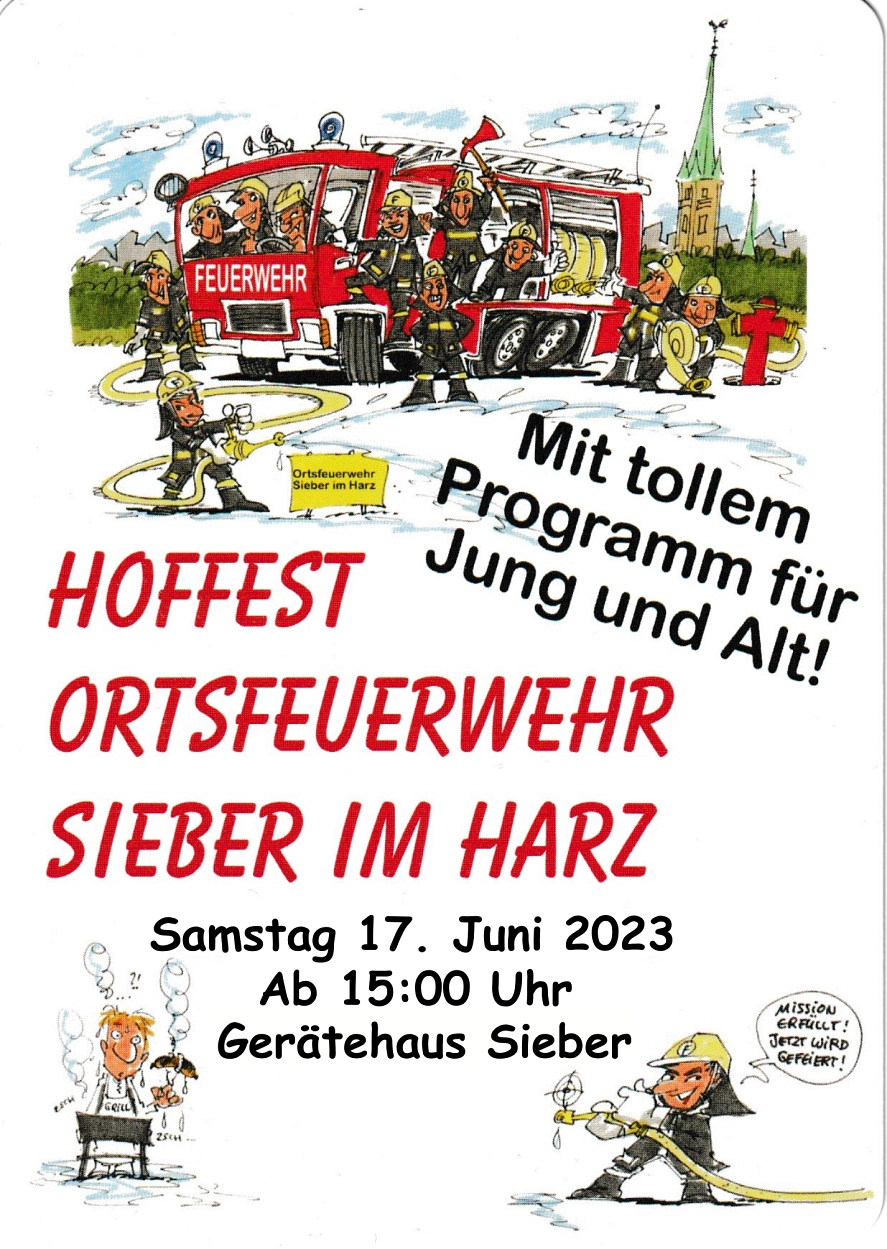 Hoffest Ortsfeuerwehr Sieber im Harz&nbsp;&copy;&nbsp;Freiwillige Feuerwehr Sieber