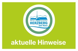 Infografik aktuelle Hinweise&nbsp;&copy;&nbsp;Stadt Herzberg am Harz