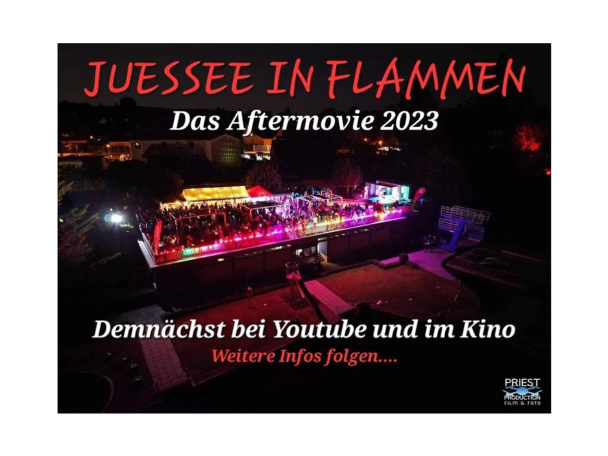 Juessee in Flammen 2023 das Aftermovie Juessee in Flammen 2023 das Aftermovie © Priest Production Film & Foto