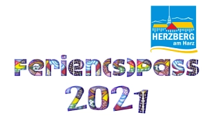 Ferien(S)pass 2021&nbsp;&copy;&nbsp;Stadt Herzberg am Harz