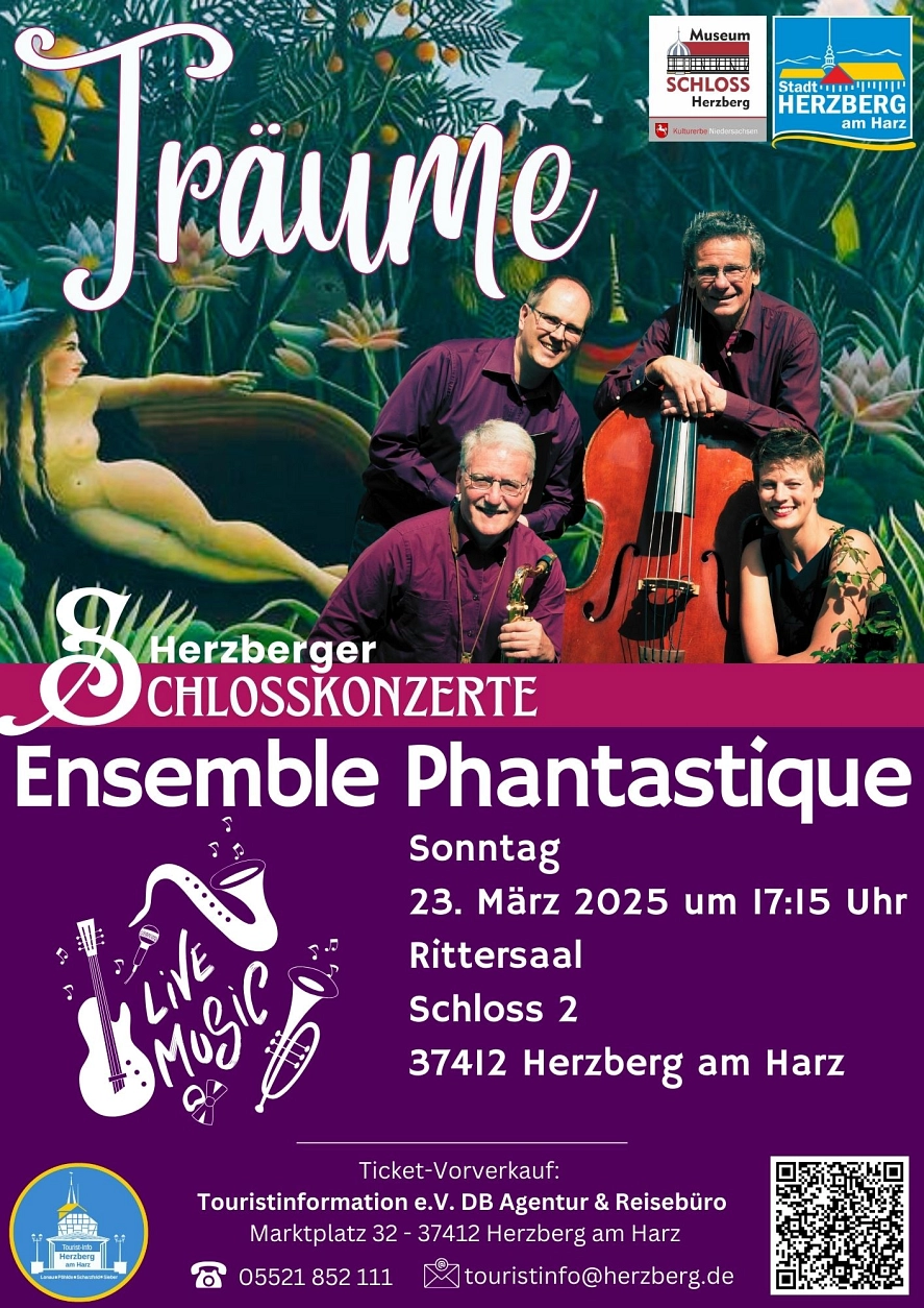 Das Ensemble Phanatastique spielt im Rahmen der Herzberger Schlosskonzerte sein aktuelles Programm "Träume"&nbsp;&copy;&nbsp;Stadt Herzberg am Harz