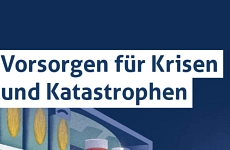 Vortragsreihe: Vorsorge für Krisen- und Katastrophen
